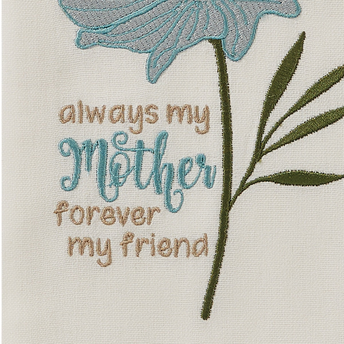 Park Designs Always My Mother Embroidered Dishtowel - Set of 6