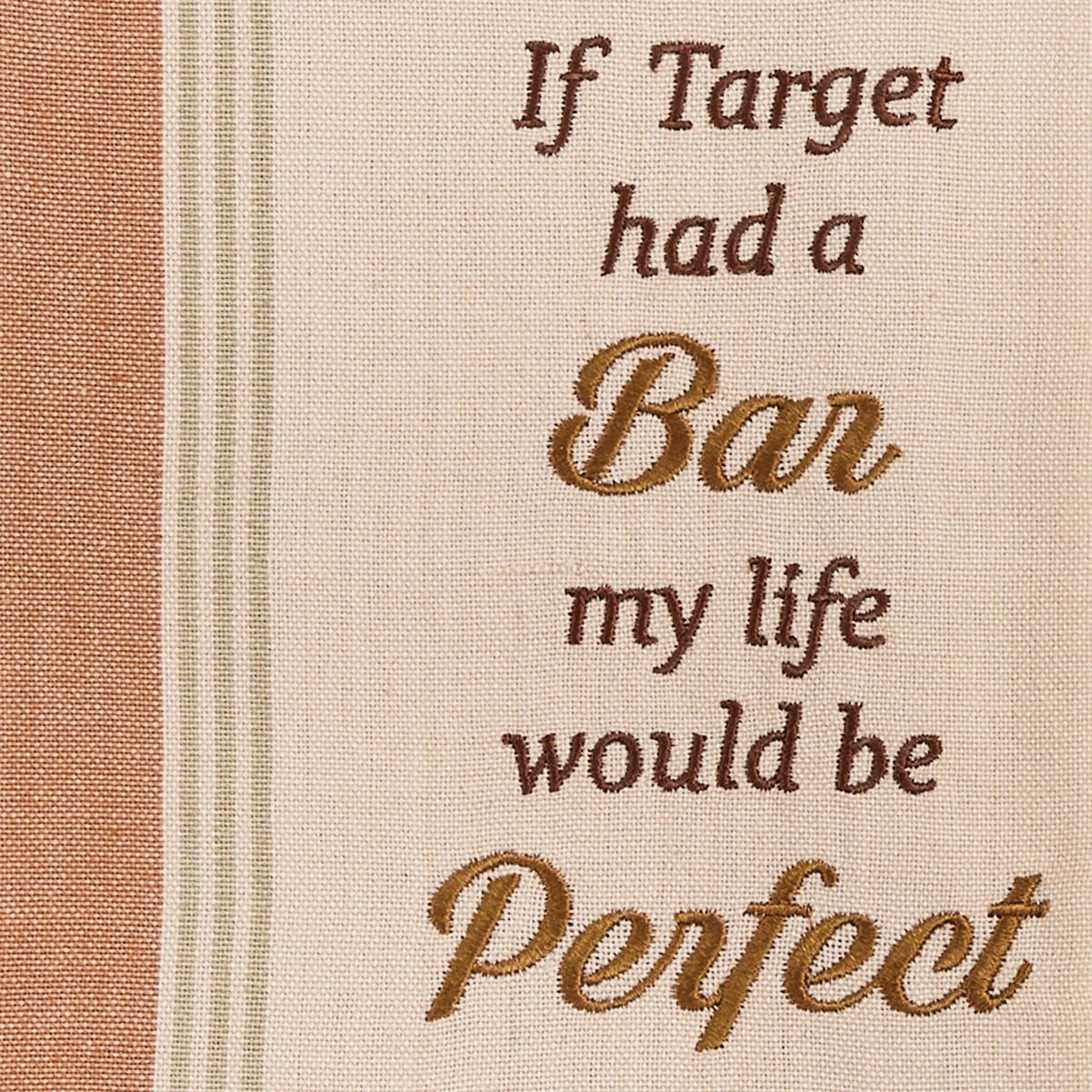 Park Designs If Target Had A Bar Sentiment Dishtowel - Set of 6