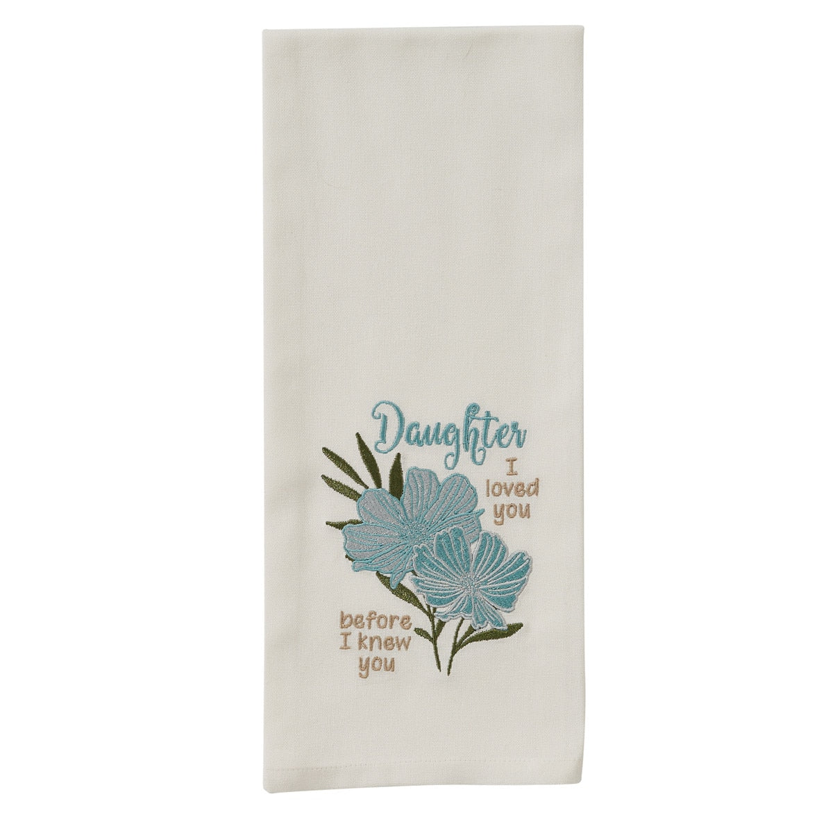 Park Designs Daughter I Loved You Embroidered Dishtowel - Set of 6