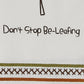 Park Designs Don'T Stop Beleafing Decorative Dishtowel - Set of 2
