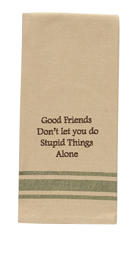 Park Designs Good Friends Stupid Things Dishtowel - Set of 2