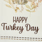 Park Designs Happy Turkey Day Dishtowel - Set of 6