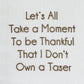 Park Designs I Don't Own A Taser Dishtowel - Set of 6