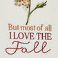 Park Designs I Love The Fall Decorative Dishtowel - Set of 6