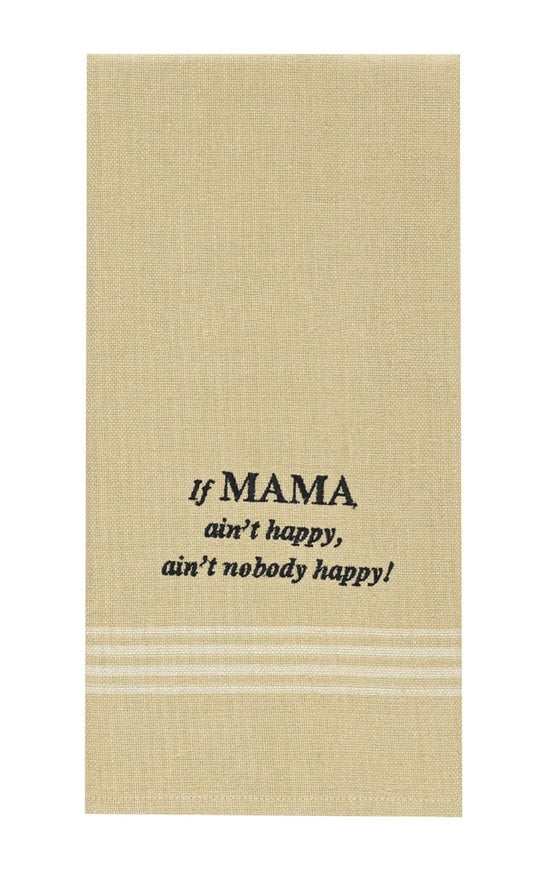 Park Designs If Mama Ain't Happy Embroidered Dishtowel - Set of 2