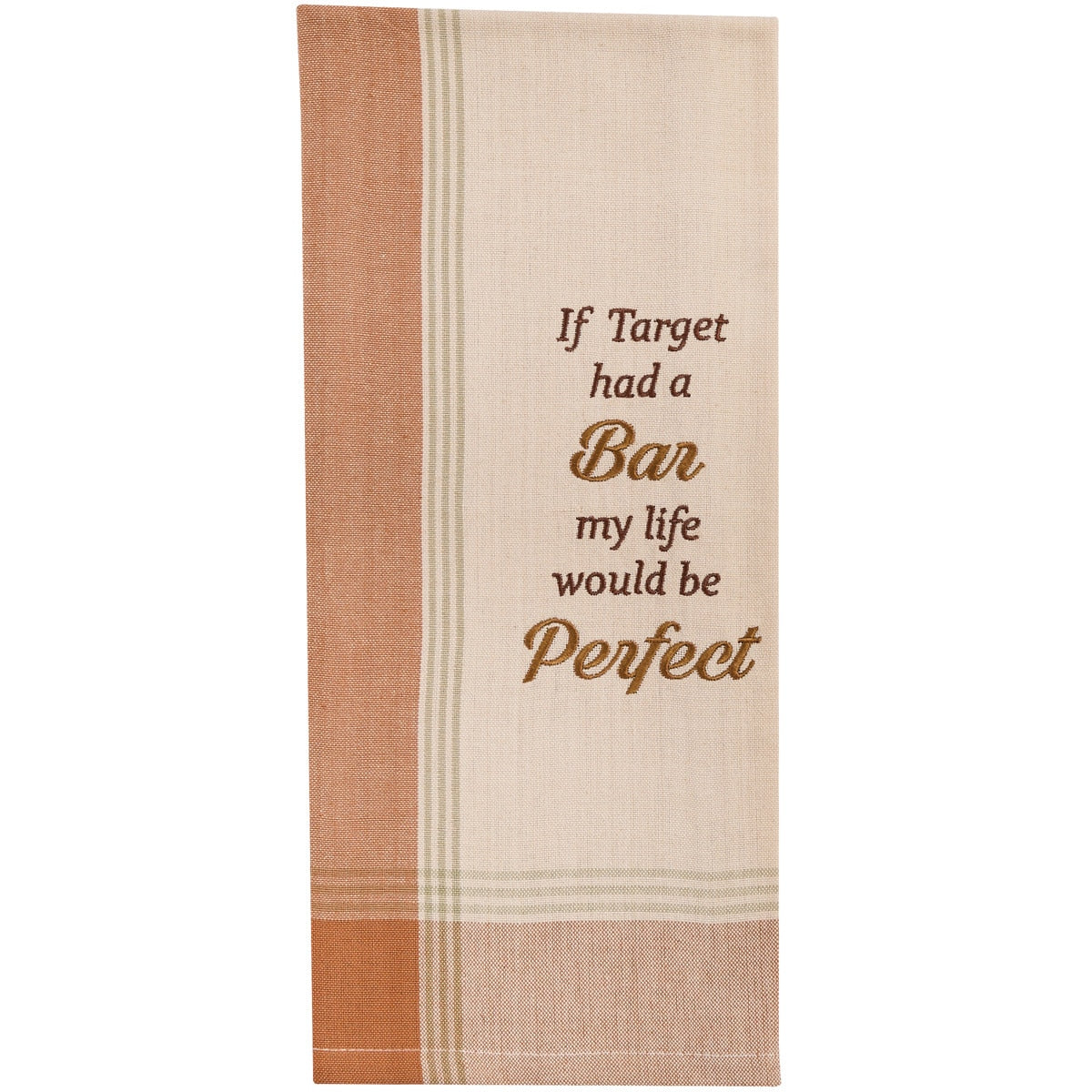 Park Designs If Target Had A Bar Sentiment Dishtowel - Set of 6