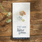 Park Designs Im Not Weird Decorative Dishtowel - Set of 6
