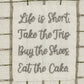 Park Designs Life Is Short Dishtowel - Set of 2