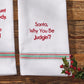 Park Designs Santa, Why You Be Judgin'? Dishtowel - Set of 6