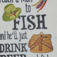 Park Designs Teach A Man To Fish Embroidered Dishtowel - Set of 6