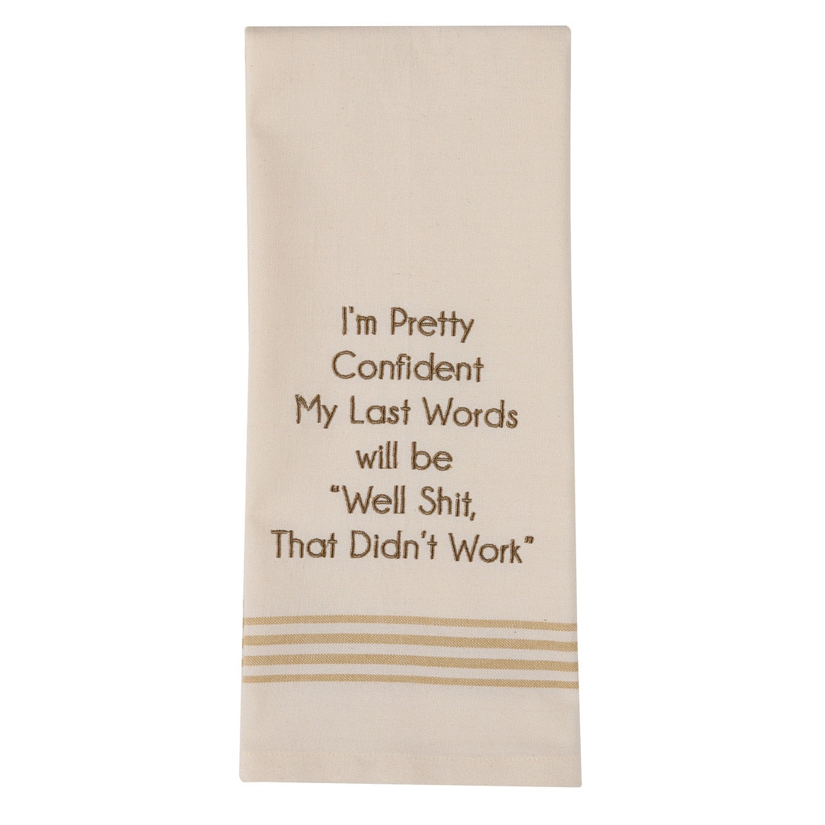Park Designs That Didn't Work Sentiment Dishtowel - Set of 6