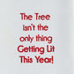 Park Designs Tree Isn't The Only Thing Getting Lit Dishtowel - Set of 6
