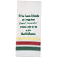 Park Designs We've Been Friends Dishtowel - Set of 2