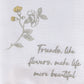 Park Designs Williamsburg Friends Like Flowers Dishtowel - Set of 6